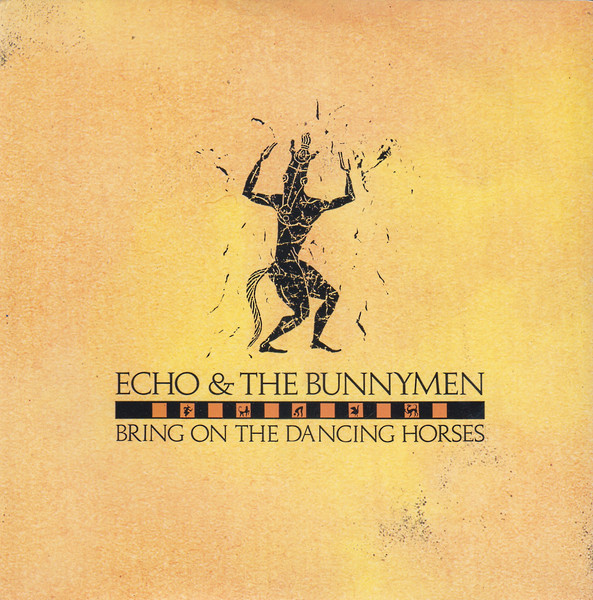 Echo & The Bunnymen — Bring On The Dancing Horses (Extended Mix)