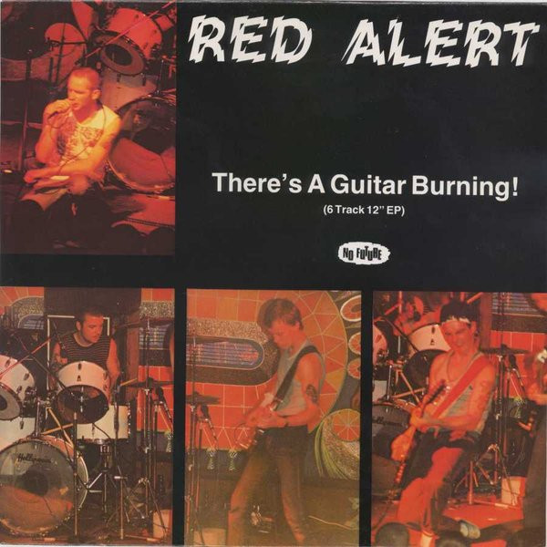 Red Alert (3) — There's A Guitar Burning!