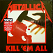 Metallica — Kill 'Em All