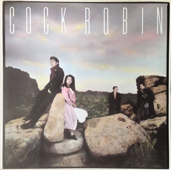 Cock Robin — Cock Robin