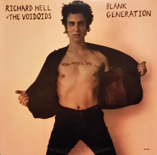 Richard Hell & The Voidoids — Blank Generation