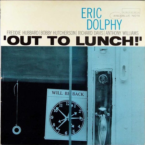 Eric Dolphy — Out To Lunch!