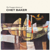 Chet Baker — The Trumpet Artistry Of Chet Baker