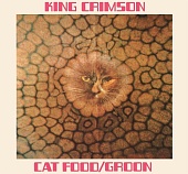 King Crimson — Cat Food / Groon