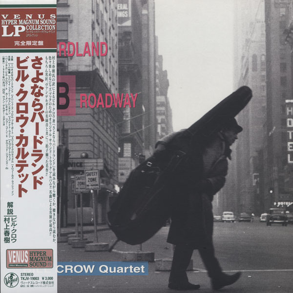 Bill Crow Quartet — From Birdland To Broadway