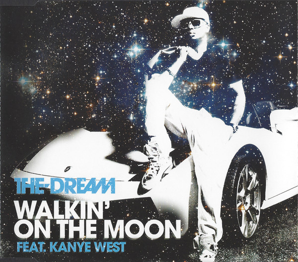 The-Dream Feat. Kanye West — Walkin' On The Moon