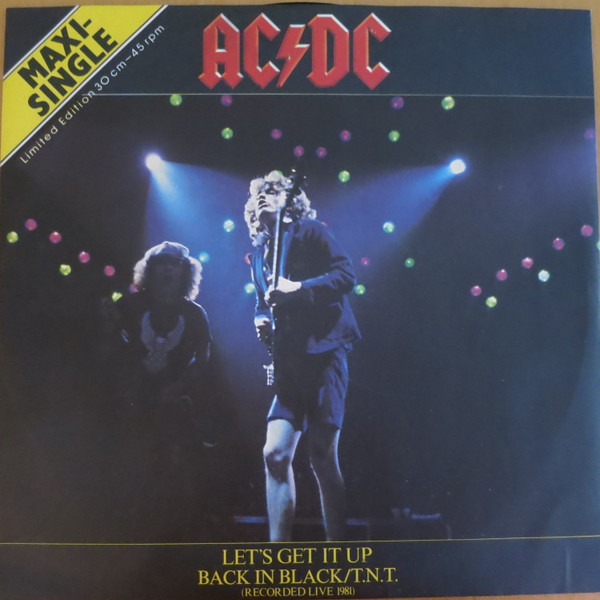 AC/DC — Let's Get It Up / Back In Black