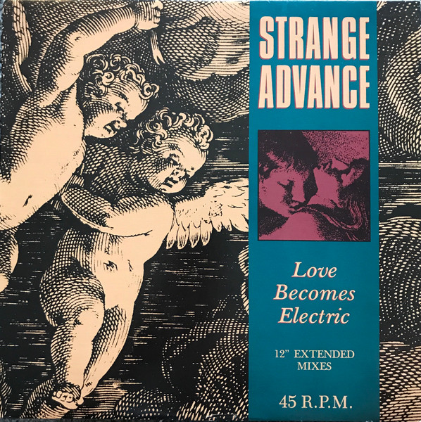 Strange Advance — Love Becomes Electric