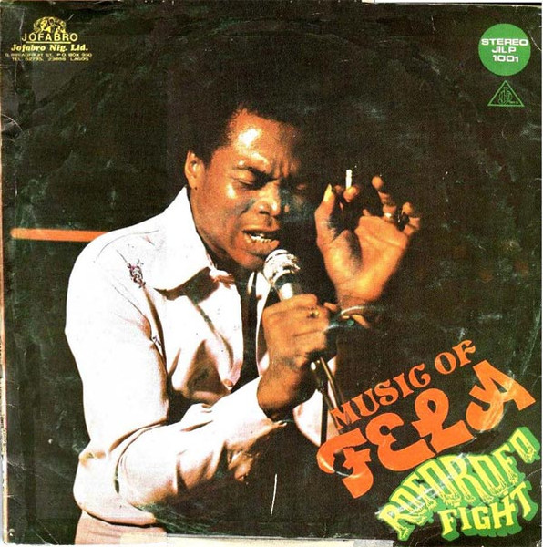 Fela Kuti — Music Of Fela: Roforofo Fight