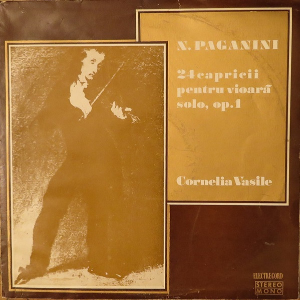 Niccolò Paganini – Cornelia Vasile — 24 Capricii Pentru Vioară Solo, Op. 1