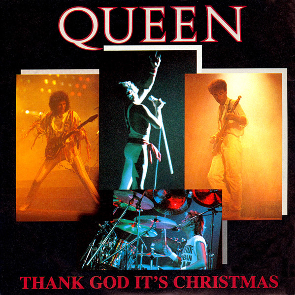 Queen — Thank God It's Christmas
