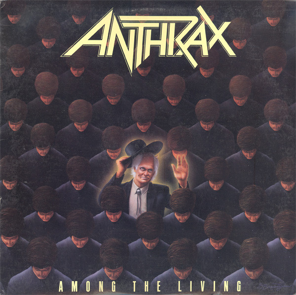 Anthrax — Among The Living