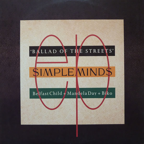 Simple Minds — Ballad Of The Streets