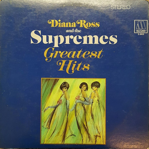 The Supremes — Greatest Hits