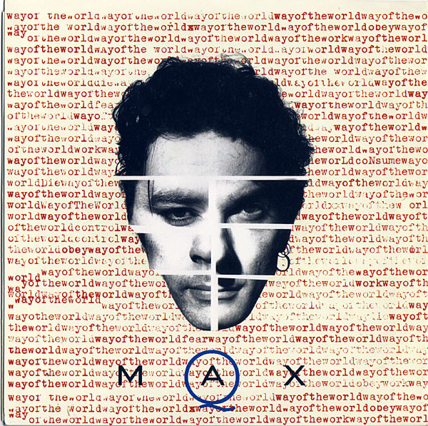 Max Q — Way Of The World