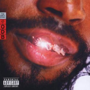 Ol' Dirty Bastard — The Dirty Story: The Best Of ODB