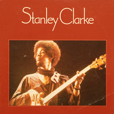 Stanley Clarke — Stanley Clarke