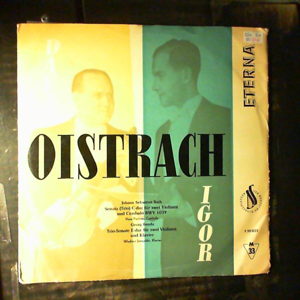 Oistrach David /Jampolskij V. — Bach - Sonata (Trio) C-dur Fur Zwei Violinen Und Cembalo BWV 1037 / Benda - Trio-Sonata E-dur Fur Zwei Violinen Und Klavier