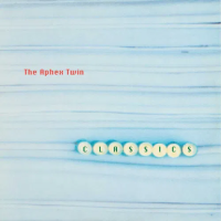 Aphex Twin — Classics