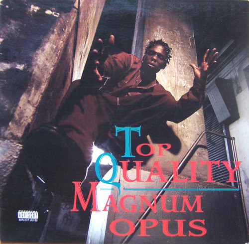 Top Quality — Magnum Opus