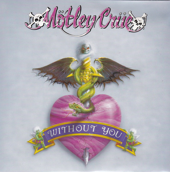 Mötley Crüe — Without You