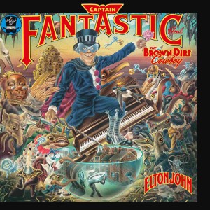 Elton John — Captain Fantastic And The Brown Dirt Cowboy