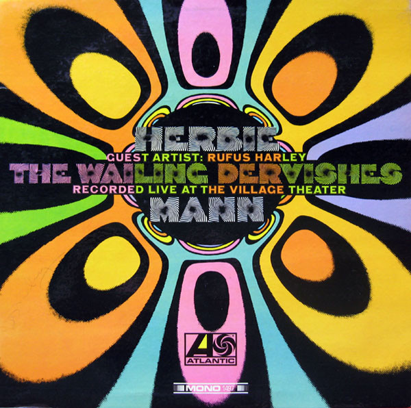 Herbie Mann — The Wailing Dervishes