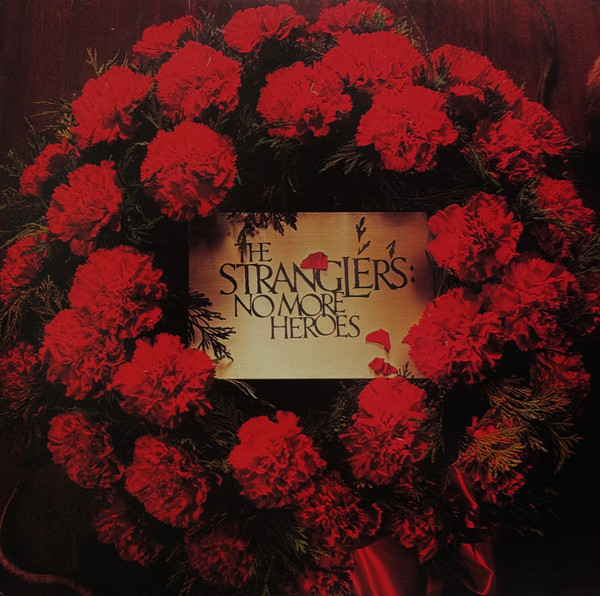 The Stranglers — No More Heroes