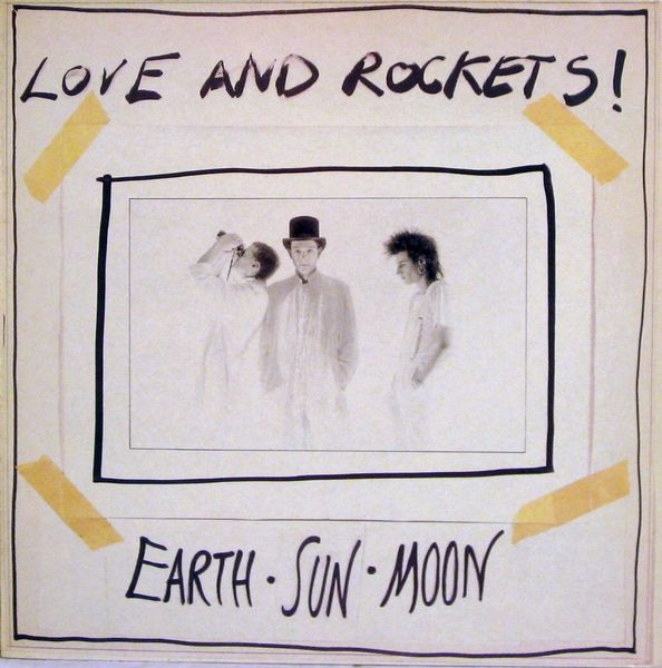 Love And Rockets — Earth • Sun • Moon