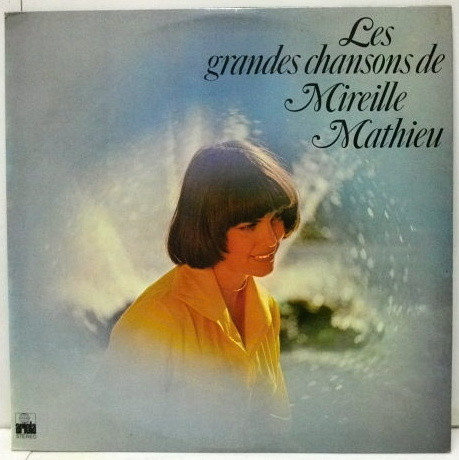 Mireille Mathieu — Les Grandes Chansons