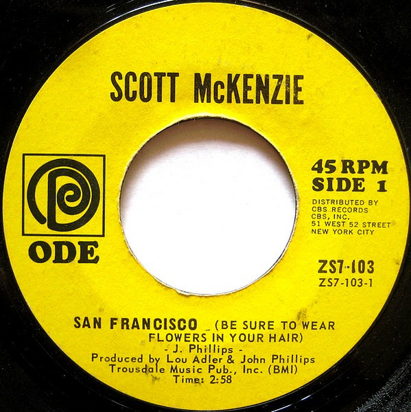 Scott McKenzie — San Francisco (Be Sure To Wear Flowers In Your Hair)