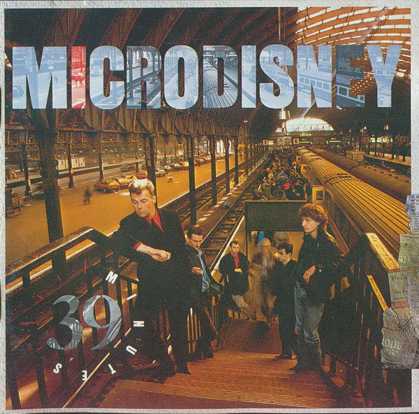 Microdisney — 39 Minutes