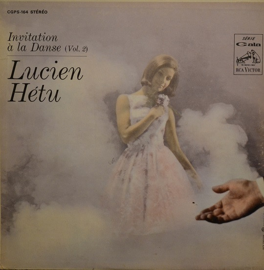 Lucien Hétu — Invitation À La Danse (Vol. 2)