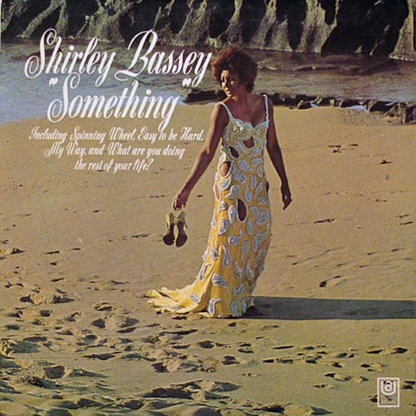 Shirley Bassey — Something
