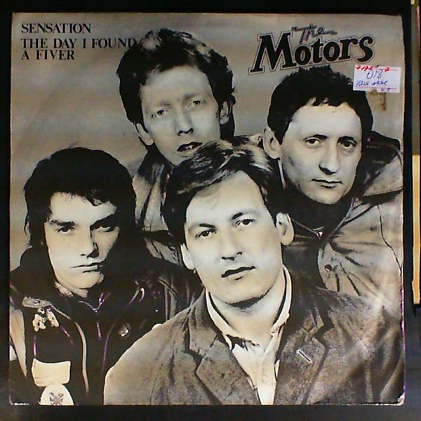 The Motors — Sensation / The Day I Found A Fiver