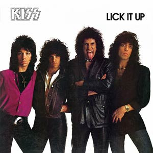 Kiss — Lick It Up