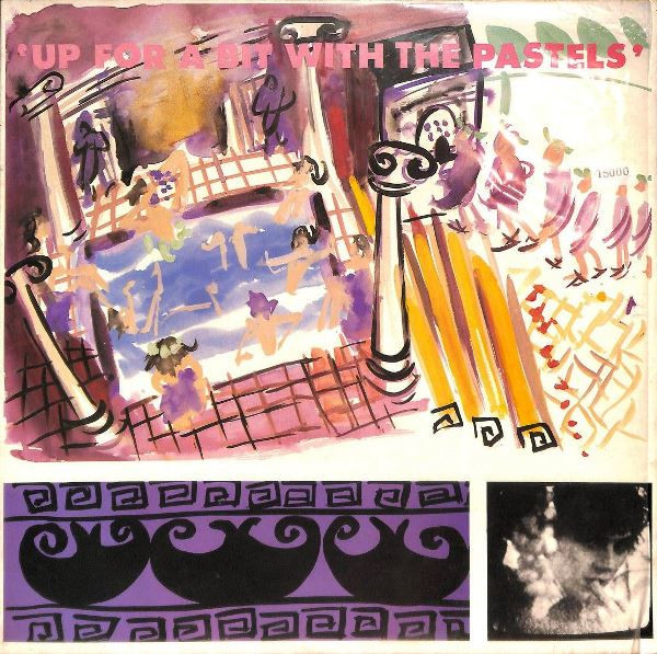 The Pastels — Up For A Bit With The Pastels