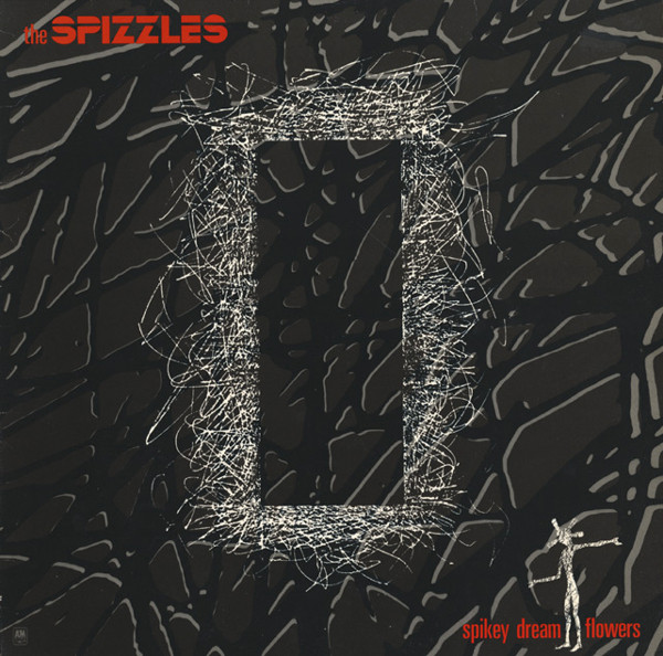 The Spizzles — Spikey Dream Flowers