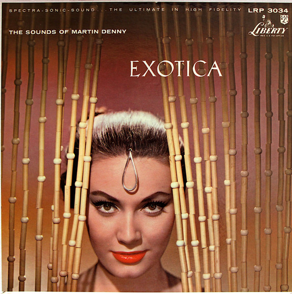 Martin Denny — Exotica