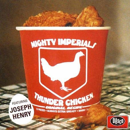 The Mighty Imperials — Thunder Chicken