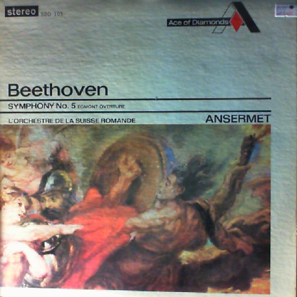 Orchestre De La Suisse Romande (cond. Ansermet E.) — Beethoven - Symphony no. 5; Egmont Overture