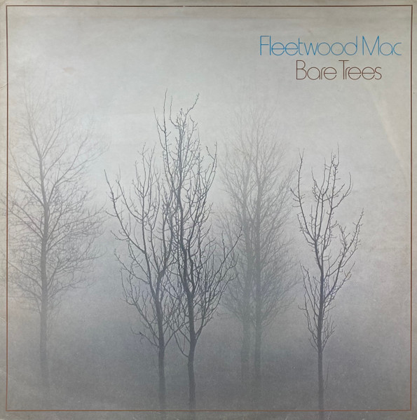 Fleetwood Mac — Bare Trees
