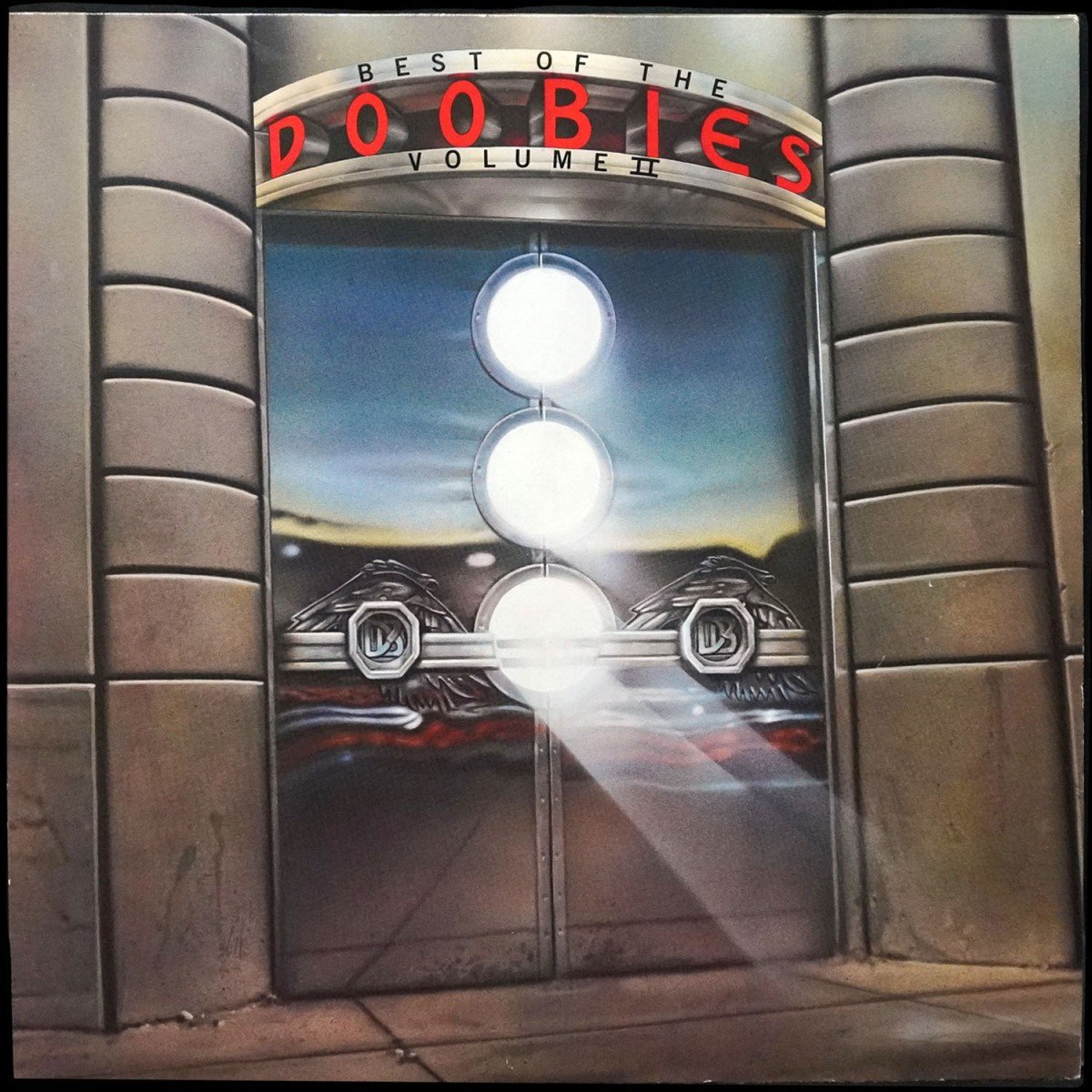 The Doobie Brothers — Best Of The Doobies - Volume II