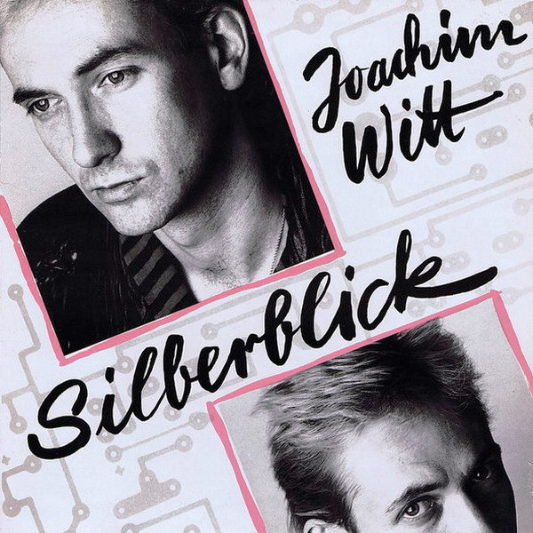 Joachim Witt — Silberblick