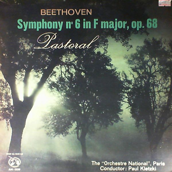 Orchestre National (cond. Kletzki P.) — Beethoven - Symphony No.6 in F dur, Op.68 (Pastoral)