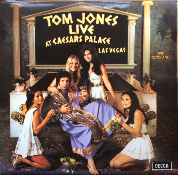 Tom Jones — Live At Caesar's Palace