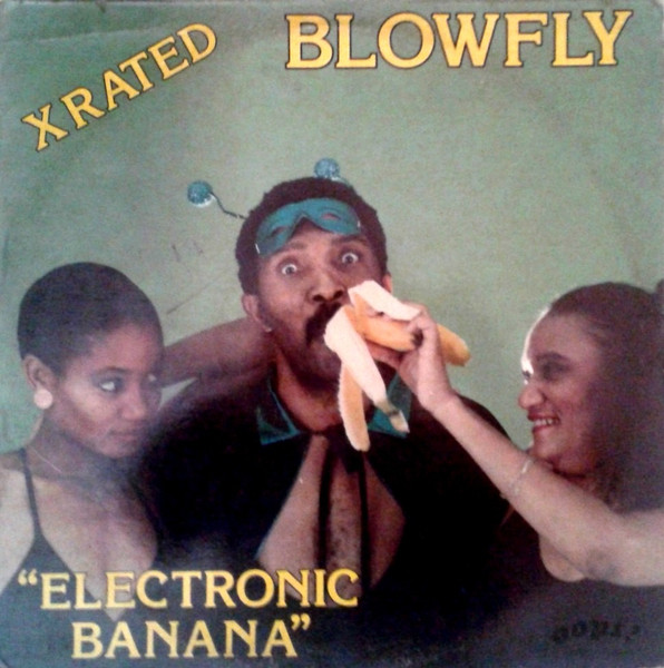 Blowfly — Electronic Banana