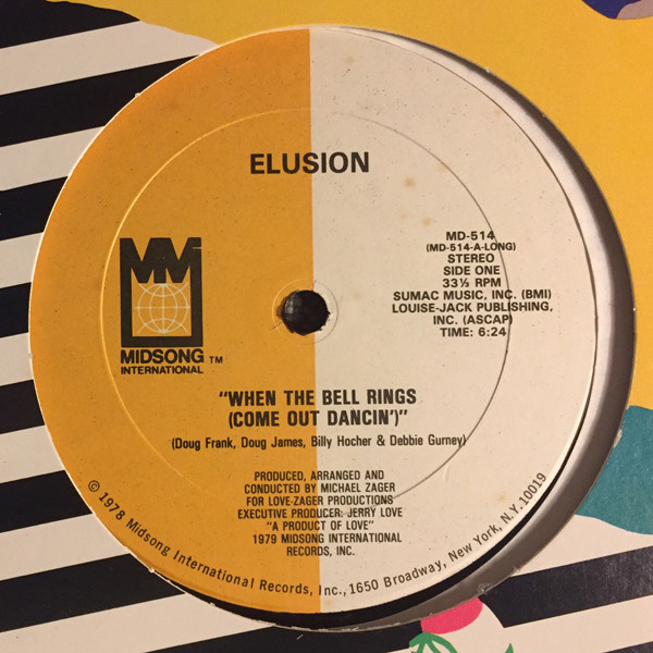 Elusion (2) — When The Bell Rings (Come Out Dancin')