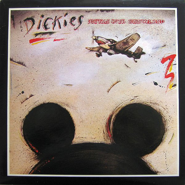 The Dickies — Stukas Over Disneyland