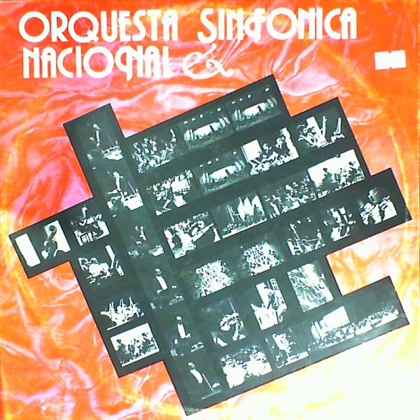 Orquesta Sinfonica Nacional — 3 pequenos poemas, 4 danzas de la rebambaramba, 6 sones sencillos